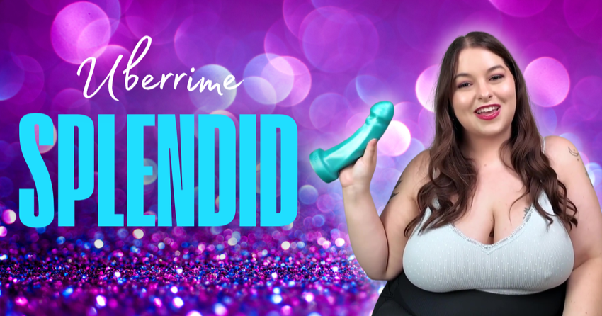 The Splendid Dildo by Uberrime is PERFECT for G-Spot & P-Spot Stimulation!