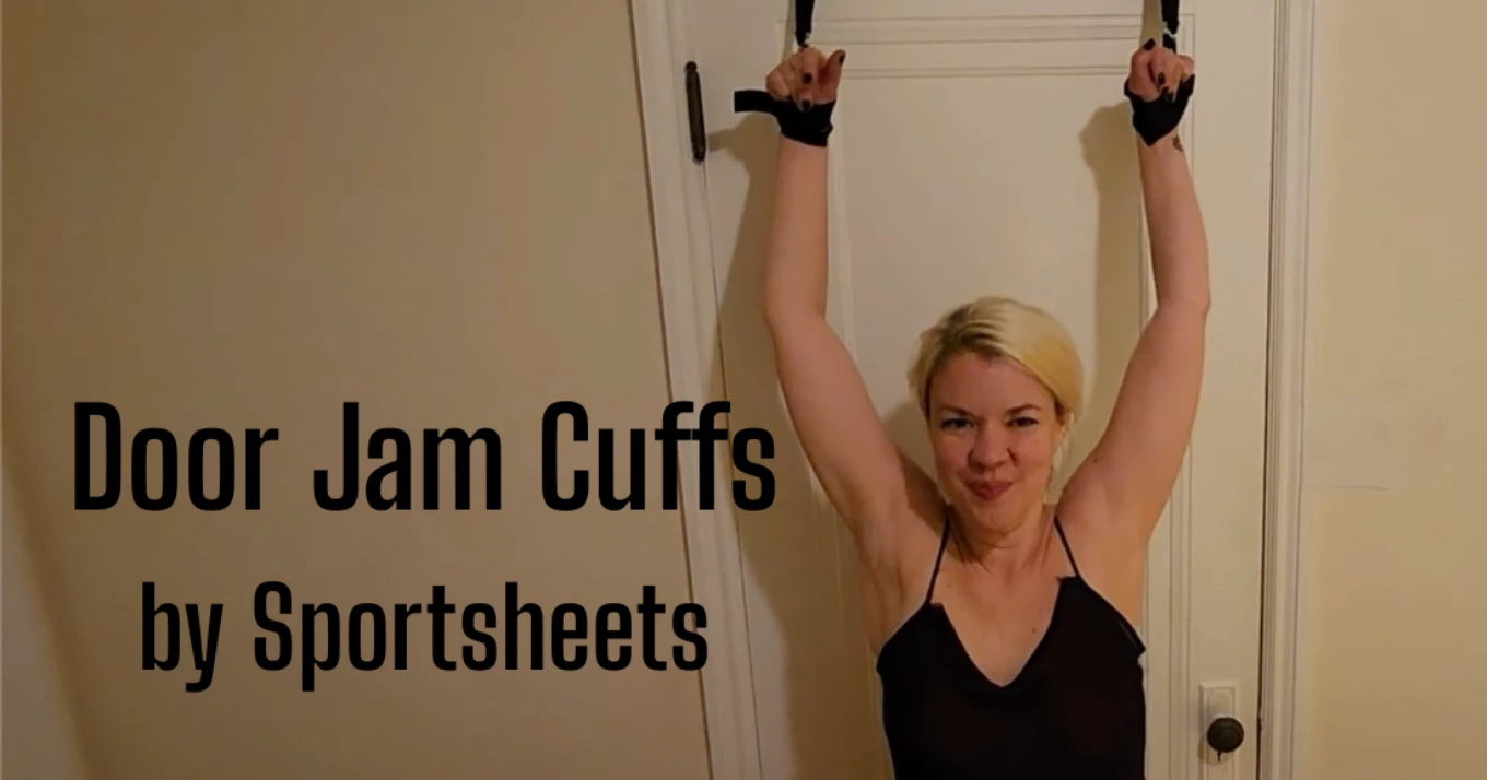 Door Jam Cuffs by Sportsheets Review: Perfect Bondage Play for