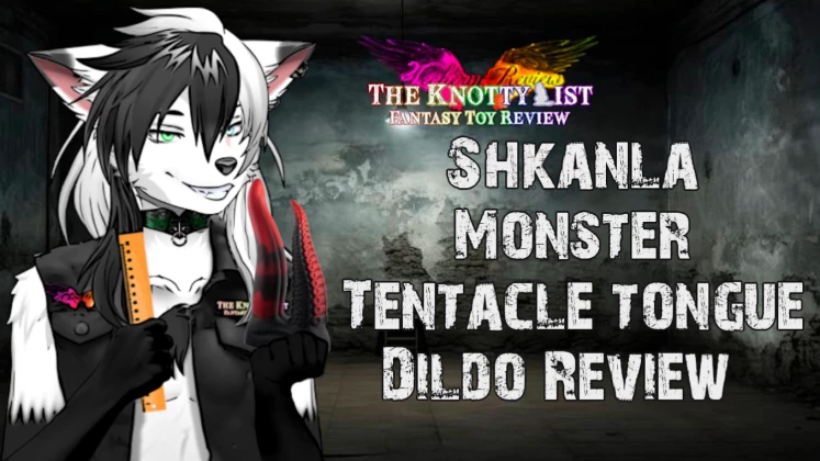 Shkanla Tentacle Monster Tongue Dildo Review: The Knotty List